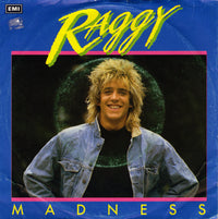 Raggy (3) : Madness (7", Single)