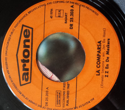 Z.Z. En De Maskers* : La Comparsa (7", Single, Yel)