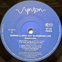 Marina Kay & Arny Kay Special Guest Jim Kahr : Steamroller (Live) (LP)