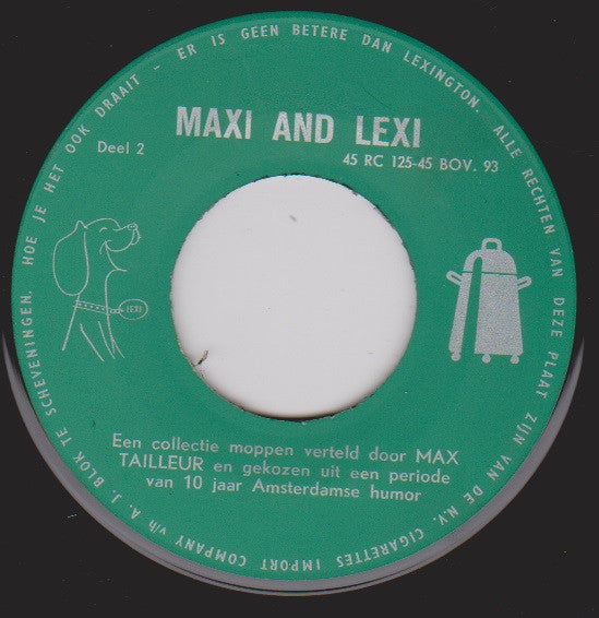 Max Tailleur : Maxi And Lexi (7", Single)