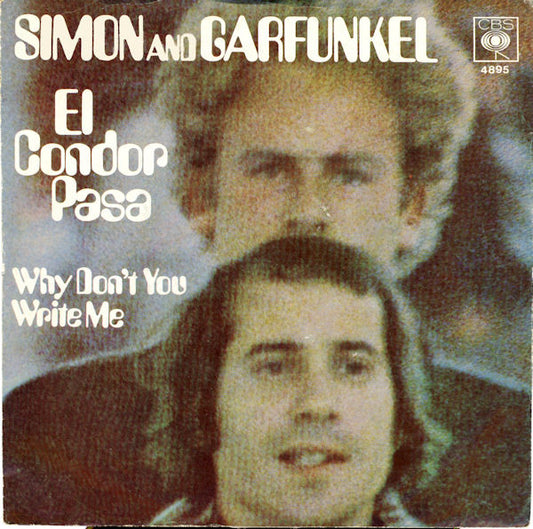 Simon And Garfunkel* : El Condor Pasa (7", Single)