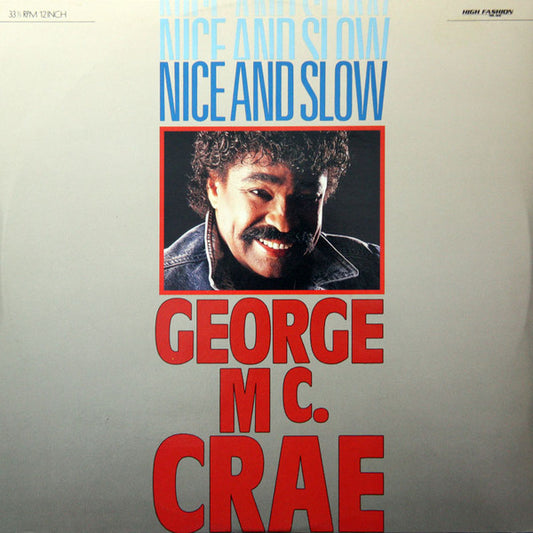 George McCrae : Nice And Slow (12")
