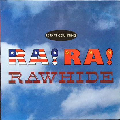 I Start Counting : Ra! Ra! Rawhide (12", Single)