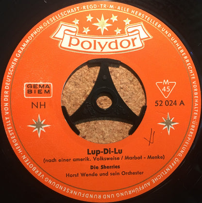 Die Sherries : Lup-Di-Lu (7", Single, Mono)