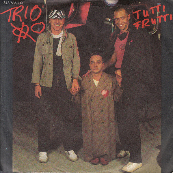 Trio : Tutti Frutti (7", Single)