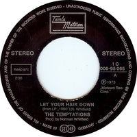 Temptations* : Let Your Hair Down (7", Single)