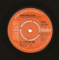 Christopher Cloud : Zip A Dee Doo Dah (7", Single, 4-P)