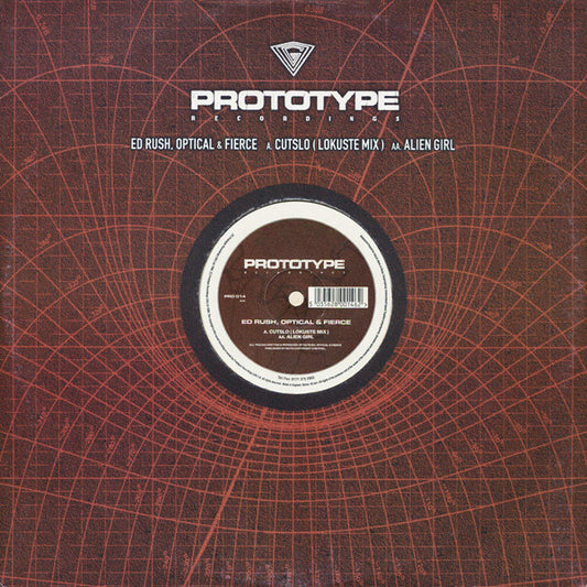 Ed Rush, Optical & Fierce : Cutslo (Lokuste Mix) / Alien Girl (12")