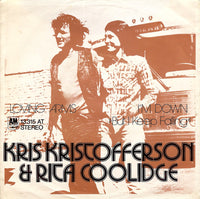 Kris Kristofferson & Rita Coolidge : Loving Arms / I'm Down (But I Keep Falling) (7", Single)