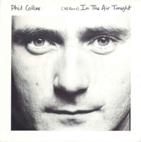 Phil Collins : In The Air Tonight ('88 Remix) (7", Single)