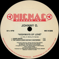 Johnny O.* : Highways Of Love (12")