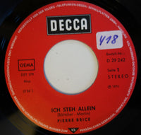 Pierre Brice, Lex Barker : Ich Steh Allein / Ich Bin Morgen Auf Dem Weg Zu Dir (7")