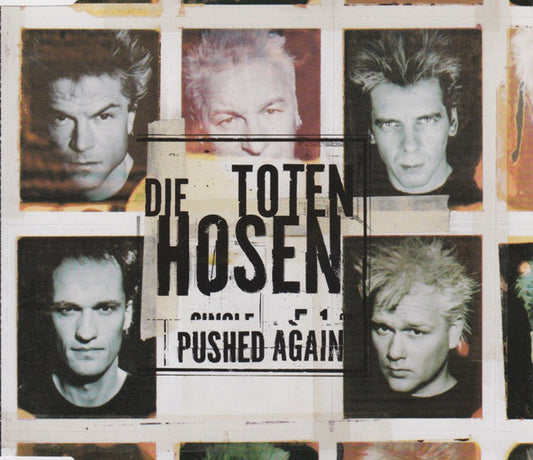 Die Toten Hosen : Pushed Again (CD, Single)