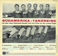 Hazy Osterwald Sextett Und Curt Prina : Südamerika Tanzreise (LP, Album, Club)