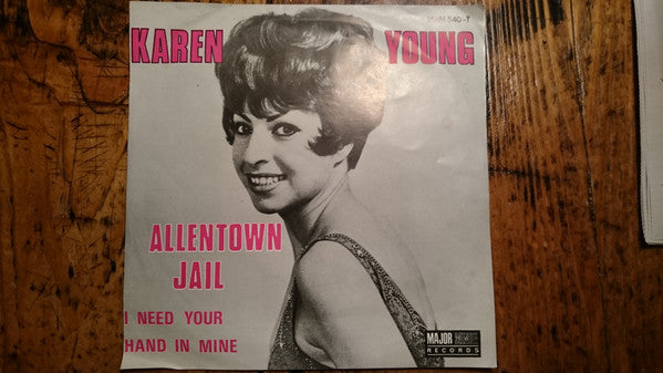 Karen Young (2) : Allentown Jail (7")