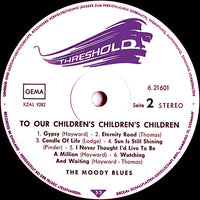 The Moody Blues : To Our Children's Children's Children (LP, Album, RE, Gat)