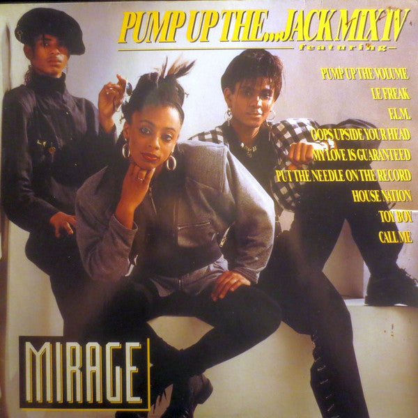 Mirage (12) : Pump Up The ... Jack Mix IV (12", Mixed)