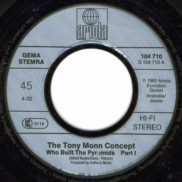 The Tony Monn Concept : Who Built The Pyramids (7", Single)