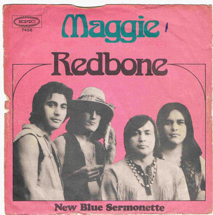 Redbone : Maggie / New Blue Sermonette (7", Single)