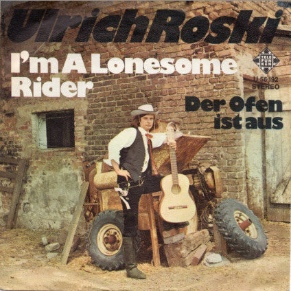 Ulrich Roski : I'm A Lonesome Rider  (7", Single, Promo)