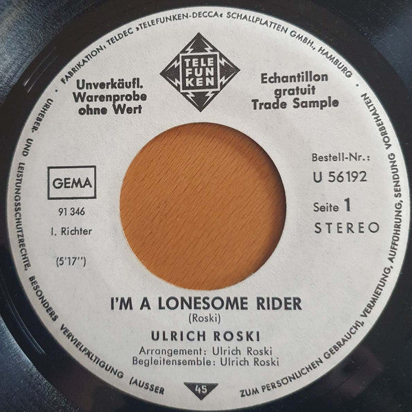 Ulrich Roski : I'm A Lonesome Rider  (7", Single, Promo)
