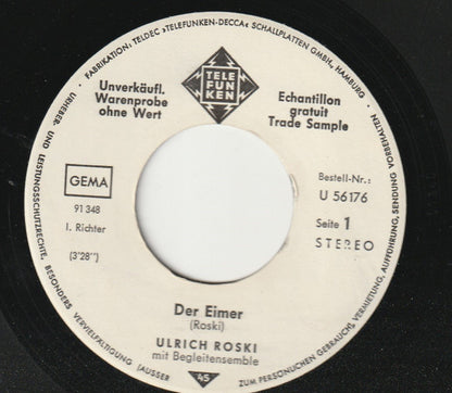 Ulrich Roski : Der Eimer / Am Liebsten Wär' Ich Tot (7", Single, Promo)