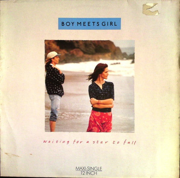 Boy Meets Girl : Waiting For A Star To Fall (12", Maxi)