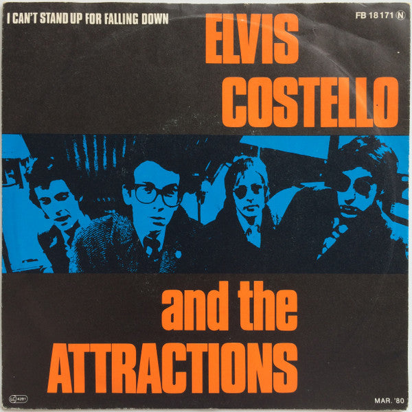 Elvis Costello & The Attractions : I Can't Stand Up For Falling Down (7", Single)