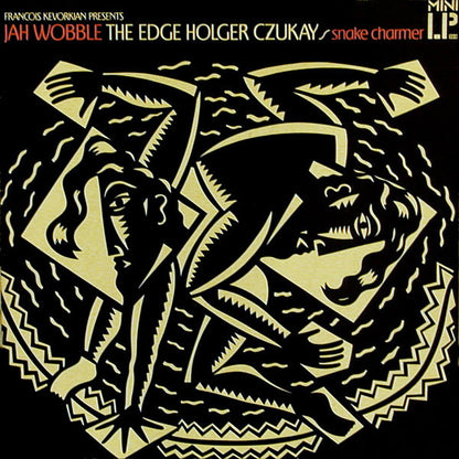 Jah Wobble - The Edge - Holger Czukay : Snake Charmer (LP, MiniAlbum, Spe)