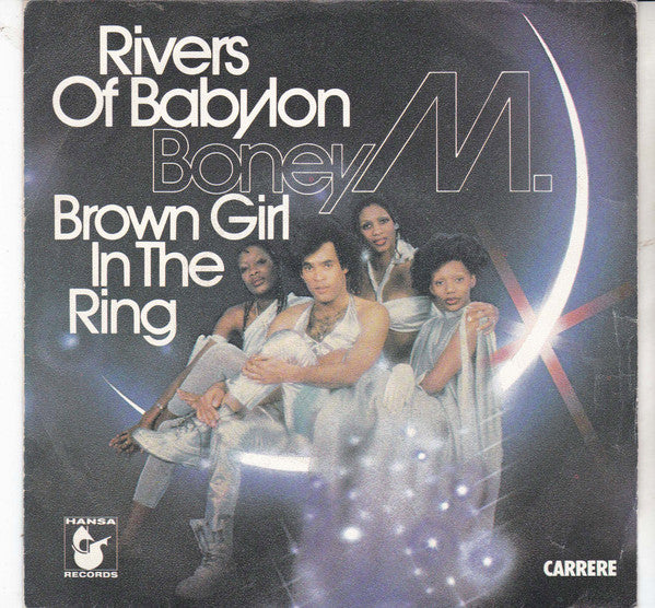 Boney M. : Rivers Of Babylon / Brown Girl In The Ring (7", Single, Pap)
