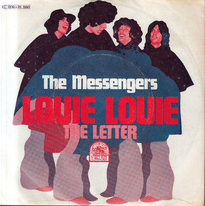 The Messengers (6) : Louie Louie  (7", Single)