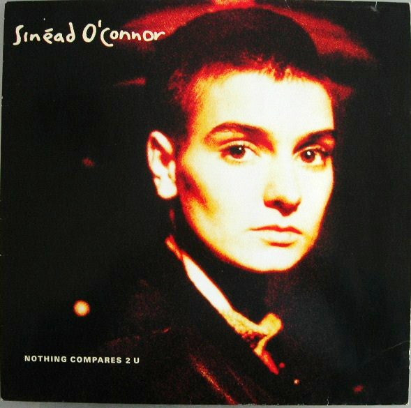 Sinéad O'Connor : Nothing Compares 2 U (12", Maxi)