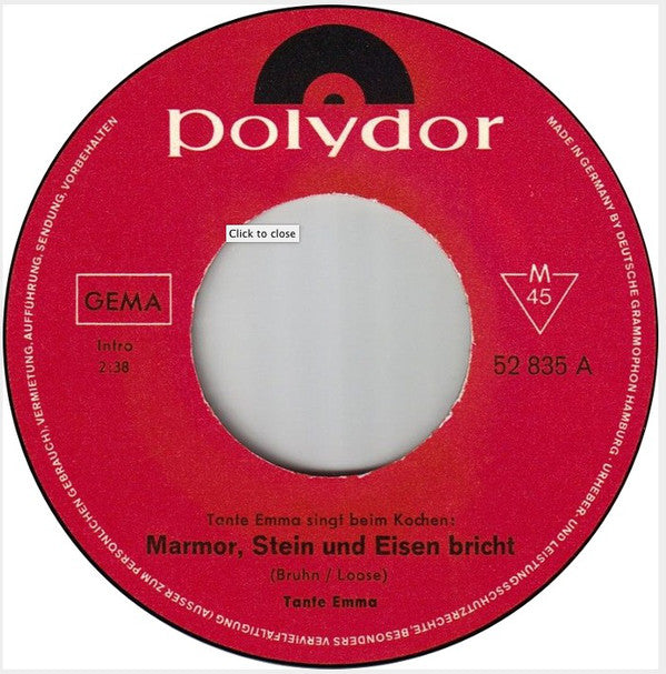 Tante Emma : Tante Emma Singt Beim Kochen: Marmor, Stein Und Eisen Bricht (7", Single)