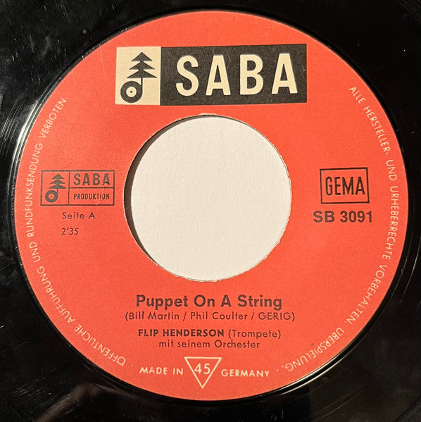 Flip Henderson Mit Seinem Orchester : Puppet On A String (7", Single)