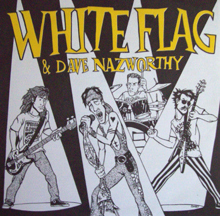 White Flag & Dave Nazworthy* : Beyond Hurt / In A Different Light (7", Ltd, Yel)