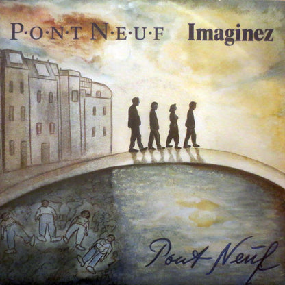 Pont Neuf : Imaginez (7", Single)