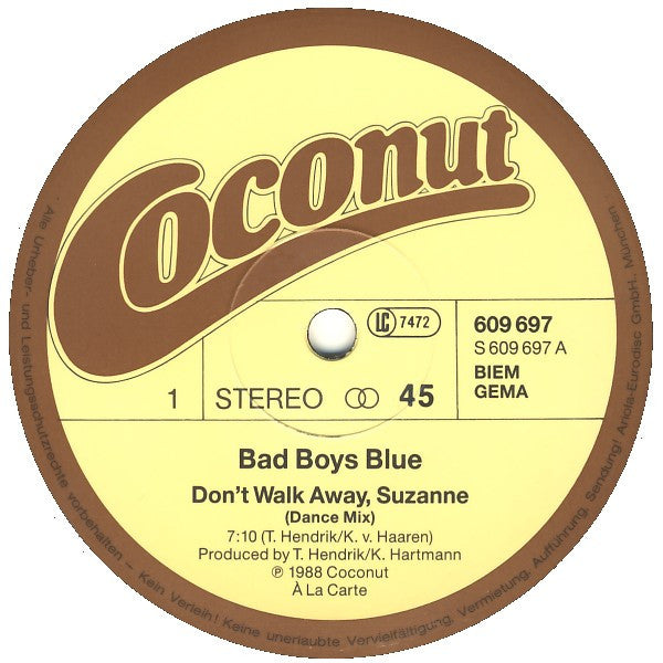Bad Boys Blue : Don't Walk Away Suzanne (12", Maxi)
