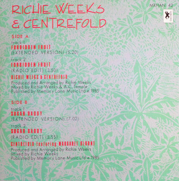 Richie Weeks & Centrefold (2) : Forbidden Fruit (12")