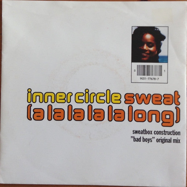 Inner Circle : Sweat (A La La La La Long) (7", Single, Sol)