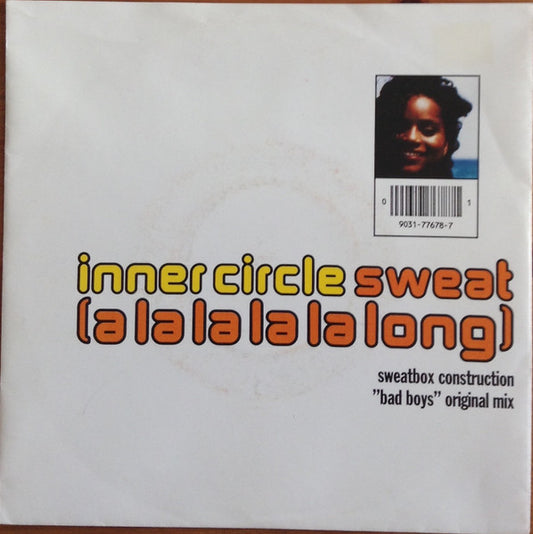 Inner Circle : Sweat (A La La La La Long) (7", Single, Sol)