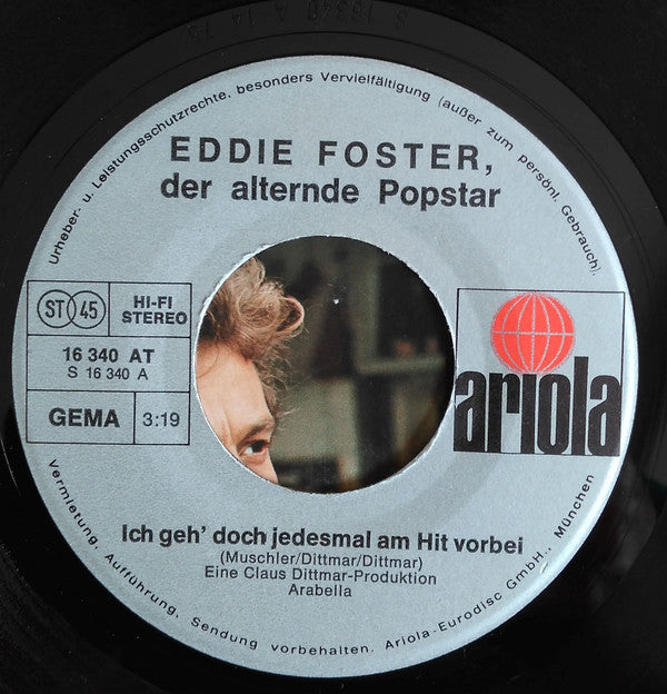 Eddie Foster : Ich Geh' Doch Jedesmal Am Hit Vorbei (7", Single)