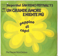 Peppino Di Capri : Un Grande Amore E Niente Più (7", Single)