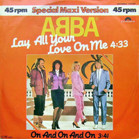 ABBA : Lay All Your Love On Me (12", Maxi)