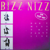 Bizz Nizz : Don't Miss The Partyline (12")