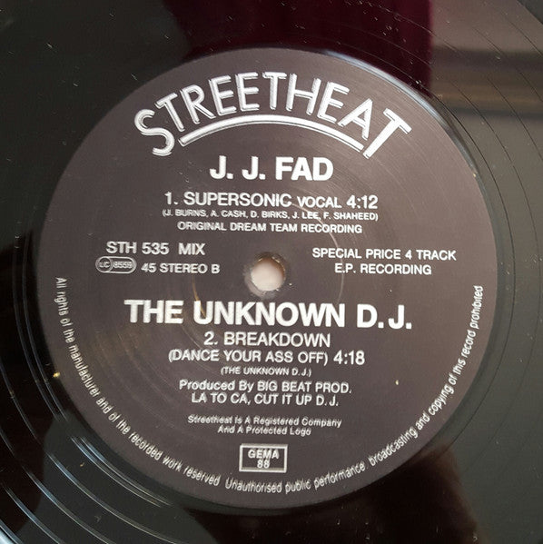 J.J. Fad / The Unknown DJ : Supersonic Remix / Another Hoe / Breakdown (Dance Your Ass Off) (12")