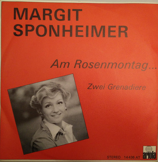 Margit Sponheimer : Am Rosenmontag Bin Ich Geboren (7", Single)