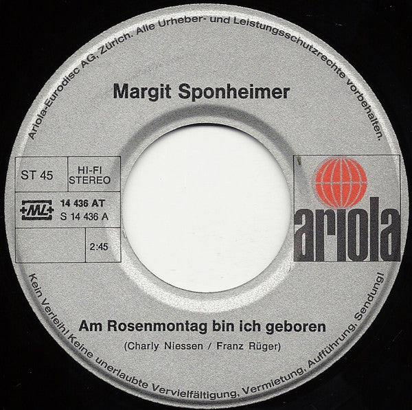 Margit Sponheimer : Am Rosenmontag Bin Ich Geboren (7", Single)