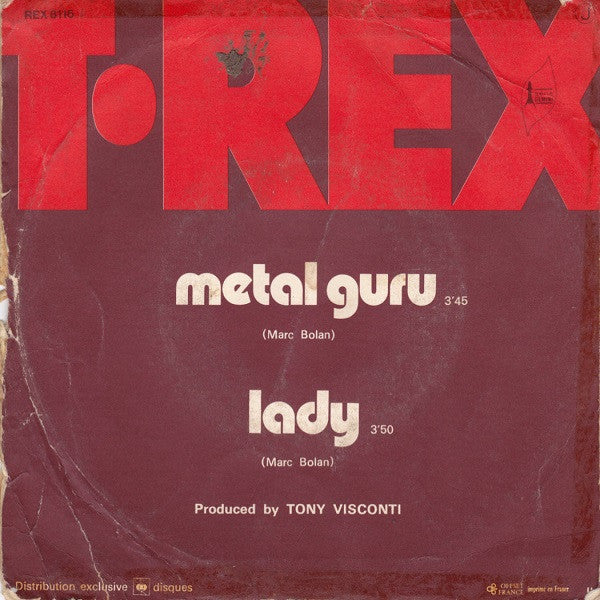 T•Rex* : Metal Guru / Lady (7", Single)