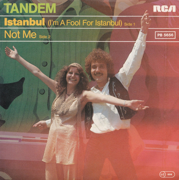 Tandem (23) : Istanbul (I'm A Fool For Istanbul) / Not Me (7")
