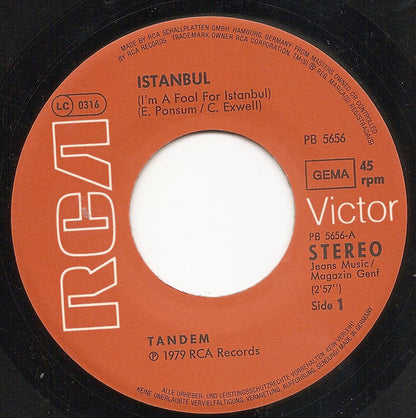 Tandem (23) : Istanbul (I'm A Fool For Istanbul) / Not Me (7")